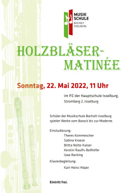 Holzbläsermatinee - Plakat Am Sonntag, 22. Mai, findet das Konzert ab 11 Uhr an der Hauptschule in Isselburg statt