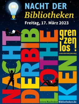 Die Nacht der Biblotheken 2023 steht unter dem Motto \